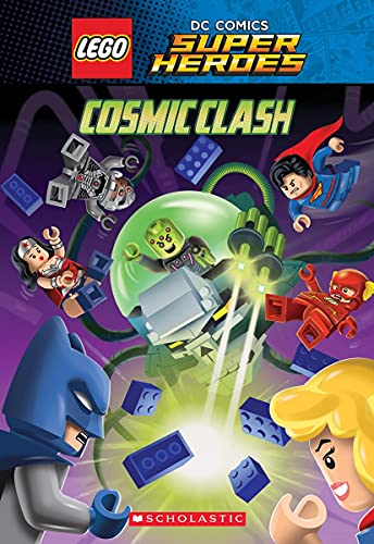 Cosmic Clash (LEGO DC Comics Super Heroes: Chapter Book) (LEGO DC Super Heroes)