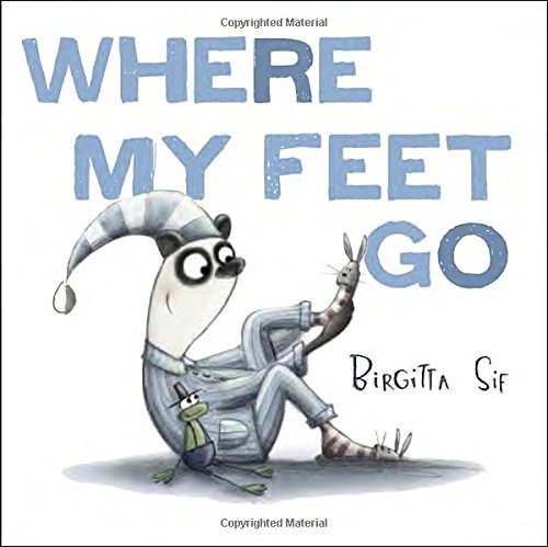 Where My Feet Go