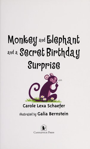 Monkey and Elephant and a Secret Birthday Surprise (Candlewick Sparks)