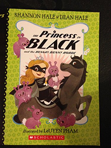 The Princess in Black and the Hungry Bunny Horde
