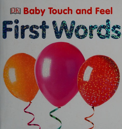 Baby Touch and Feel: First Words