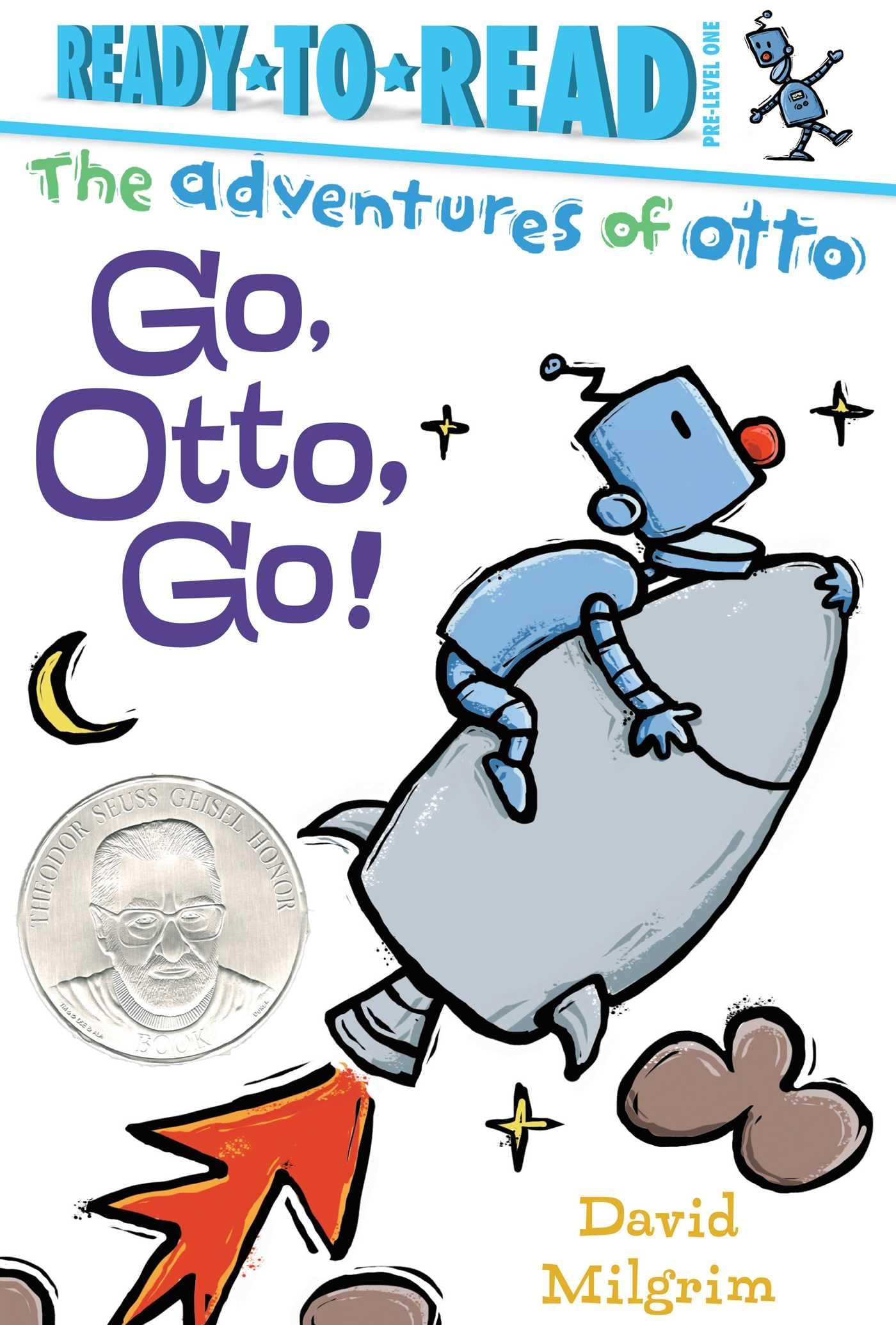 Go, Otto, Go!: Ready-to-Read Pre-Level 1 (The Adventures of Otto)