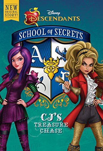 School of Secrets: CJ's Treasure Chase (Disney Descendants) (Scholastic special market edition) (School of Secrets, 1)