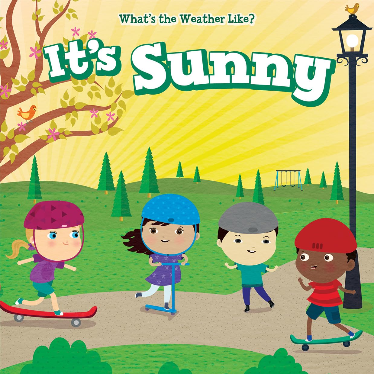 It's Sunny (What's the Weather Like?)
