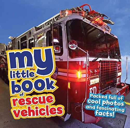 My Little Book of Rescue Vehicles Packed full of cool photos and fascinating facts!