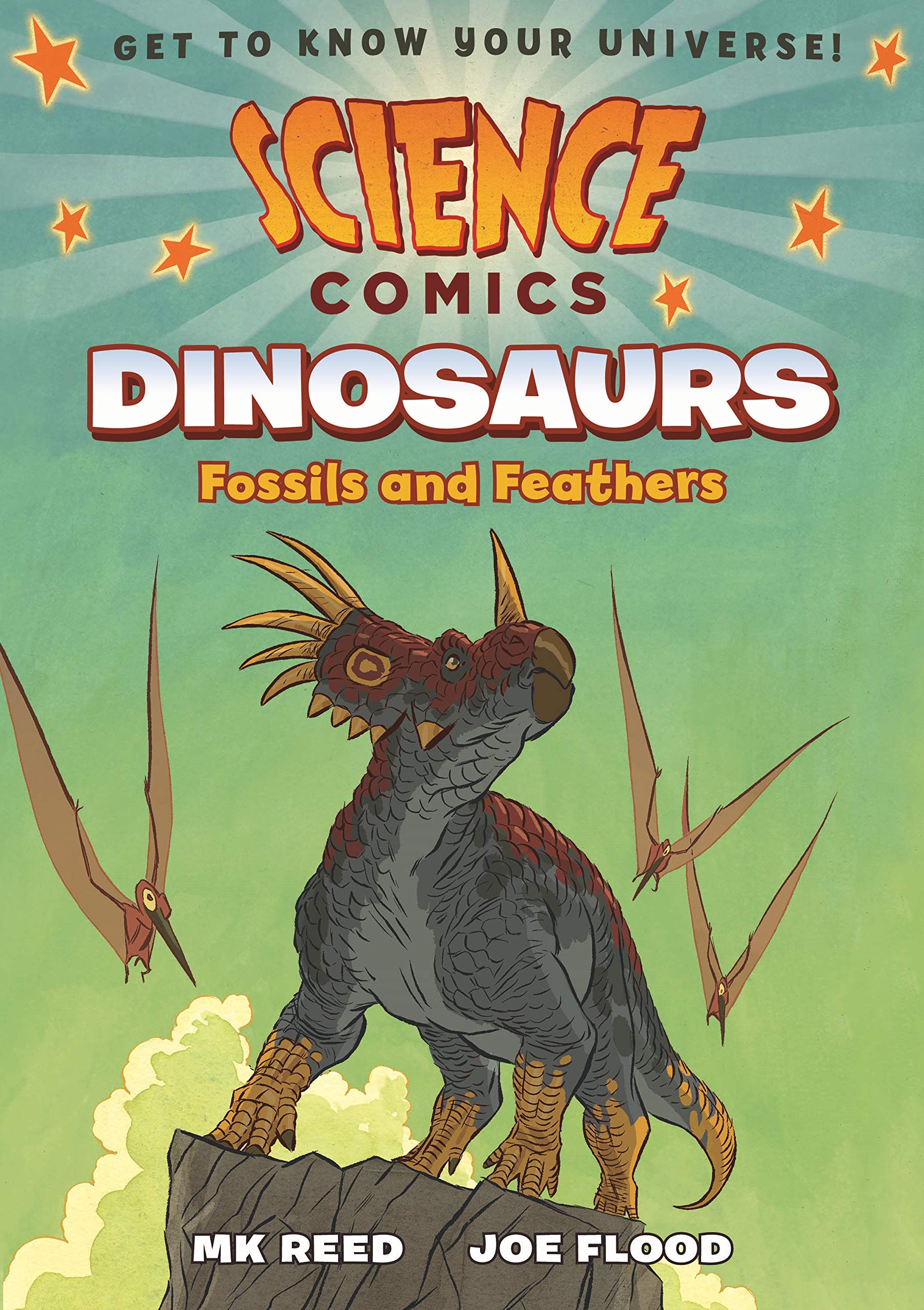 Science Comics: Dinosaurs: Fossils and Feathers