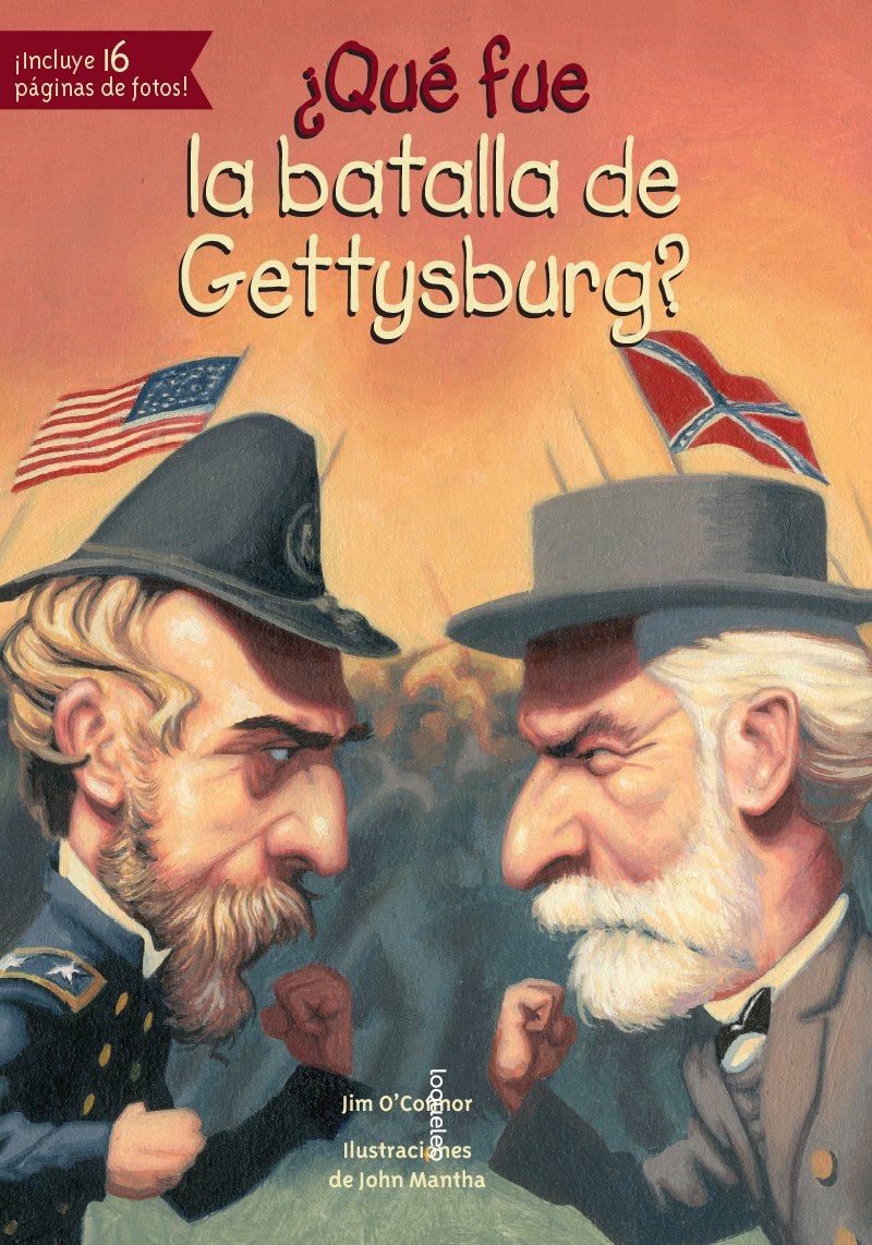 ¿Qué fue la batalla de Gettysburg? (Quien Fue? / Who Was?) (Spanish Edition)