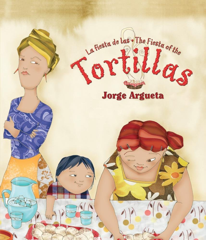 La fiesta de las tortillas (Bilingual Edition) (Bilingual Books) (Spanish and English Edition)
