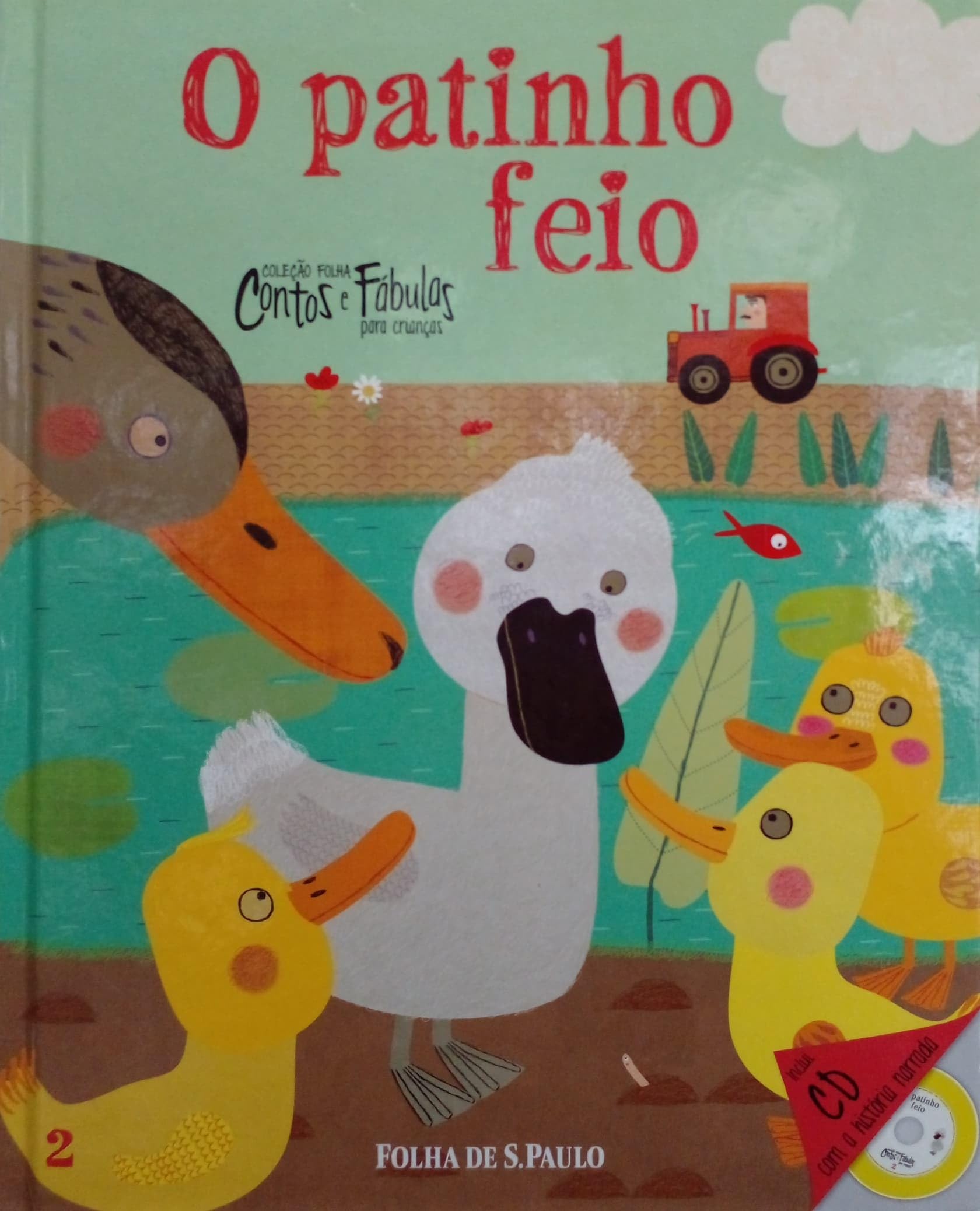 O Patinho Feio- Coleção Folha Contos e Fábulas