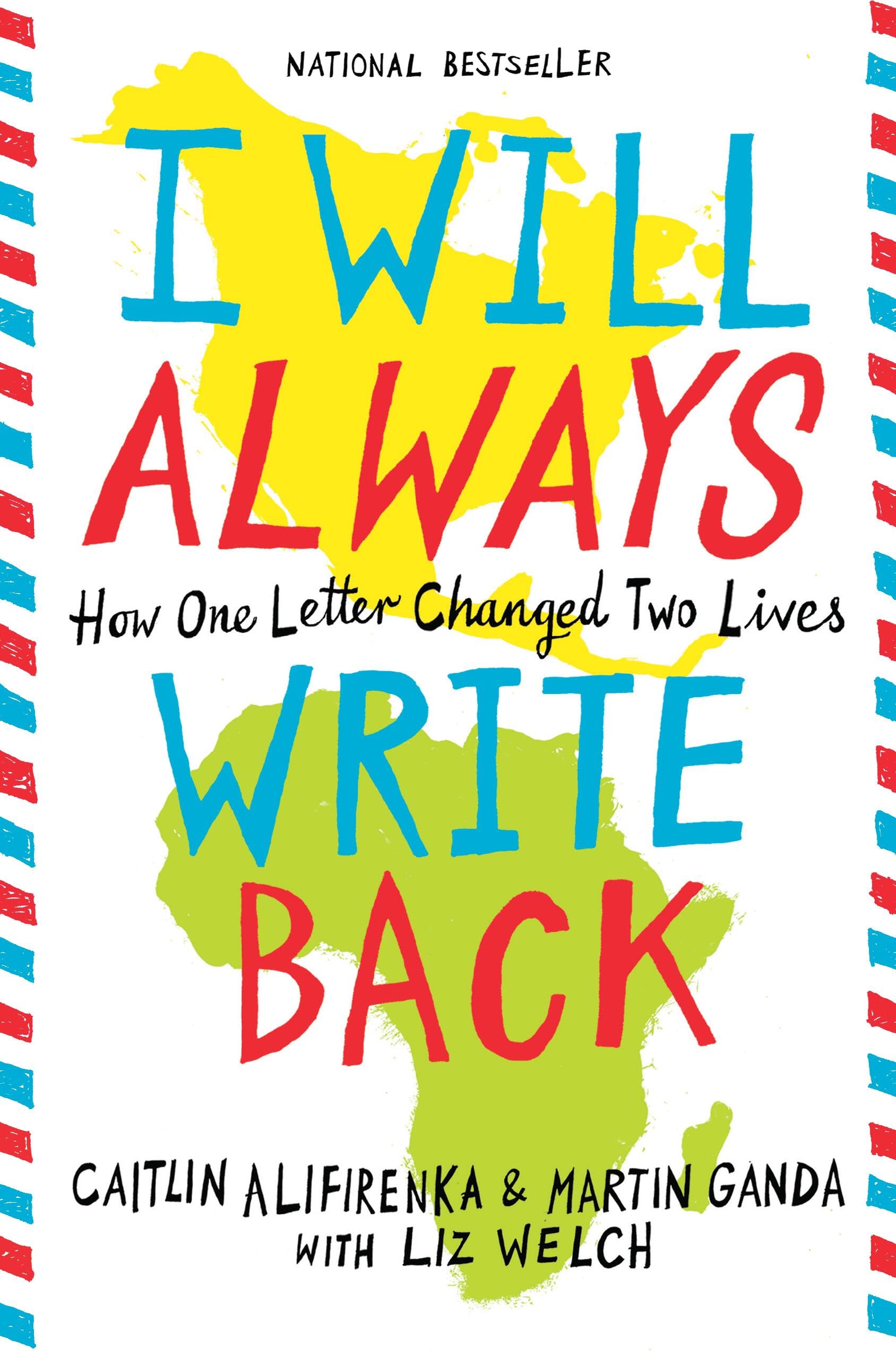 I Will Always Write Back: How One Letter Changed Two Lives