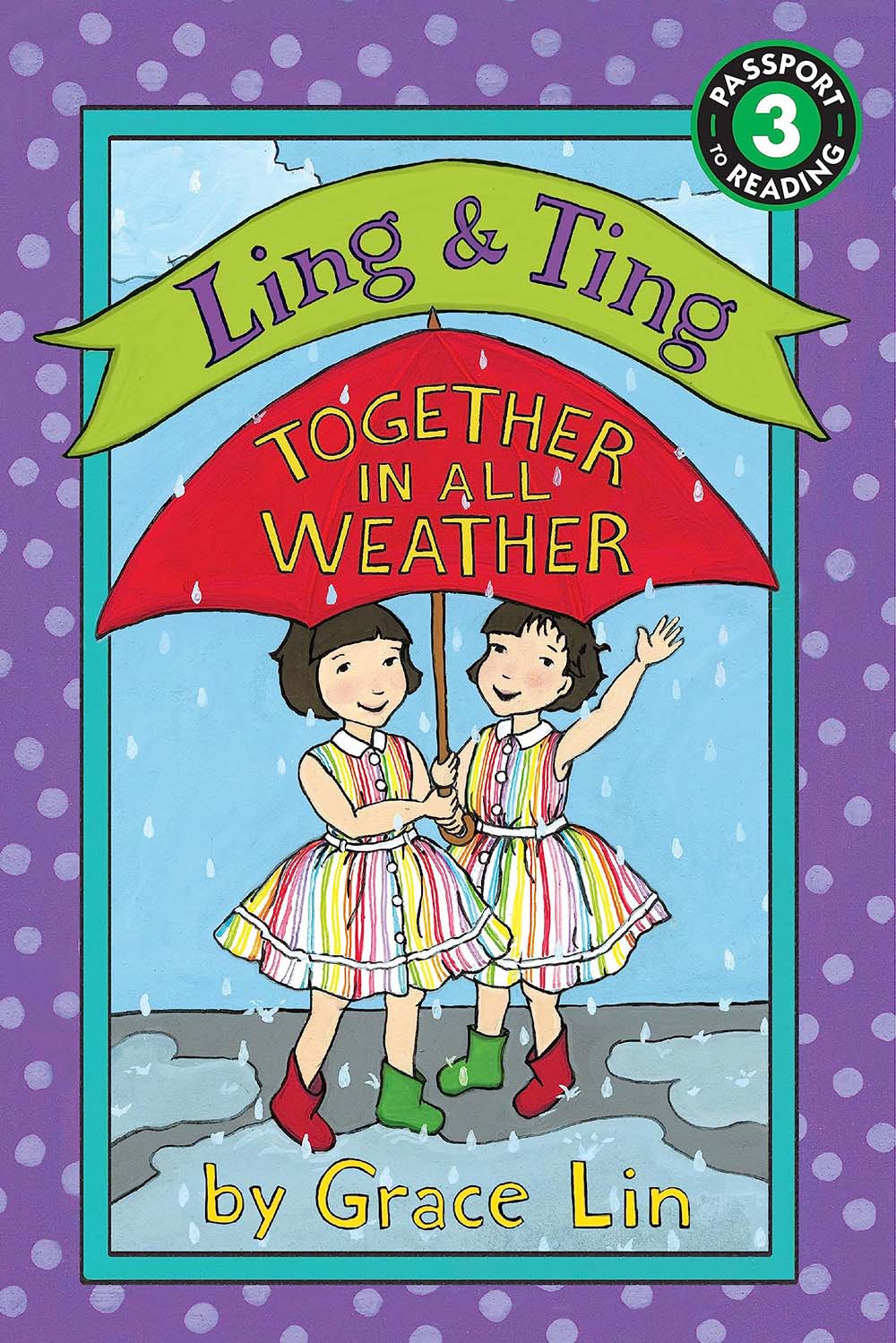 Ling & Ting: Together in All Weather (Passport to Reading - Level 3)