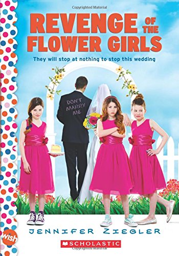 Revenge of the Flower Girls (Brewster Triplets, 1)