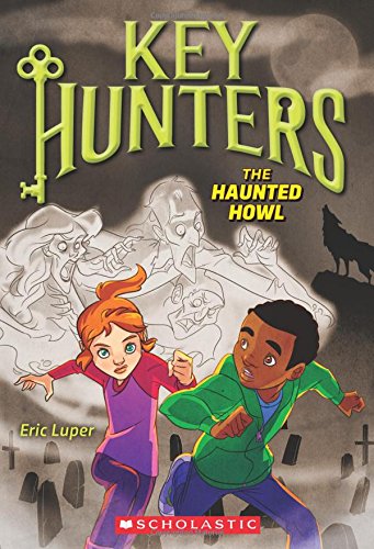 The Haunted Howl (Key Hunters #3) (3)