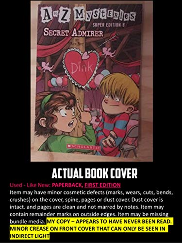 A to Z Mysteries: Secret Admirer Super Edition #8