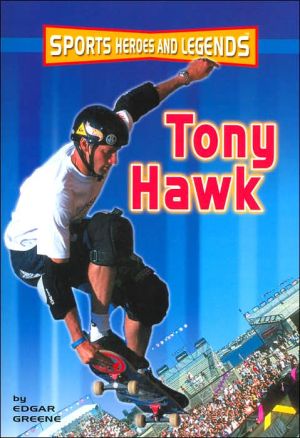 Tony Hawk (Sports Heroes & Legends)