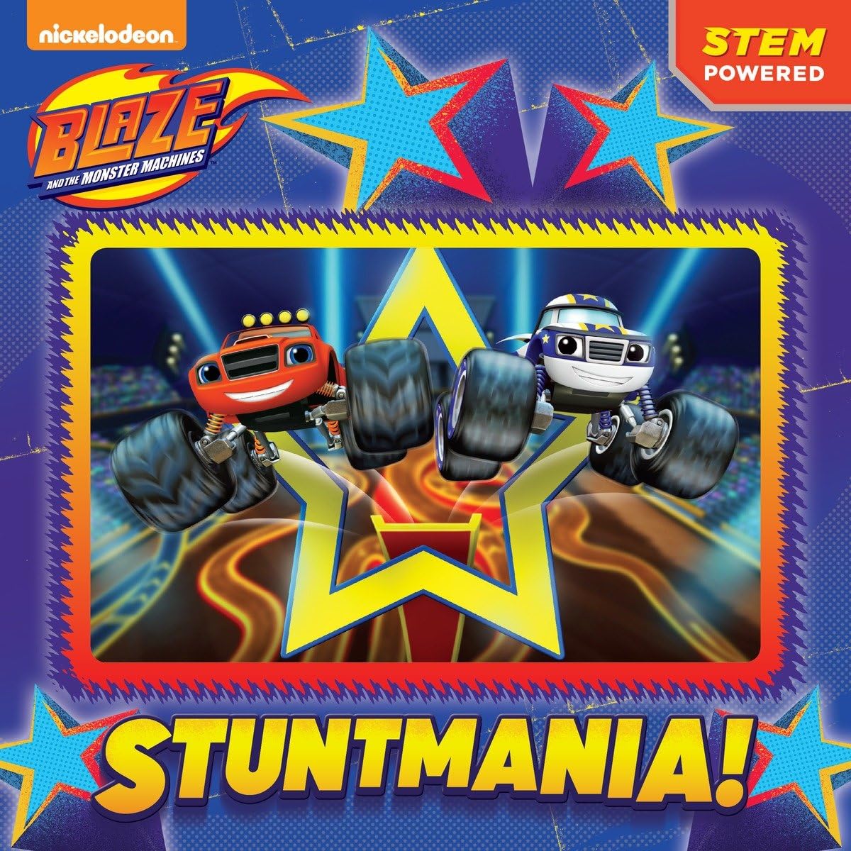 Stuntmania! (Blaze and the Monster Machines) (Pictureback(R))