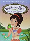 Whatever After: Once Upon a Frog