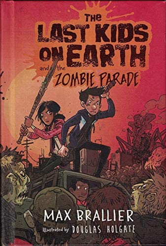 The Last Kids on Earth and the Zombie Parade