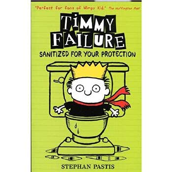 Sanitized For Your Protection Timmy Failure