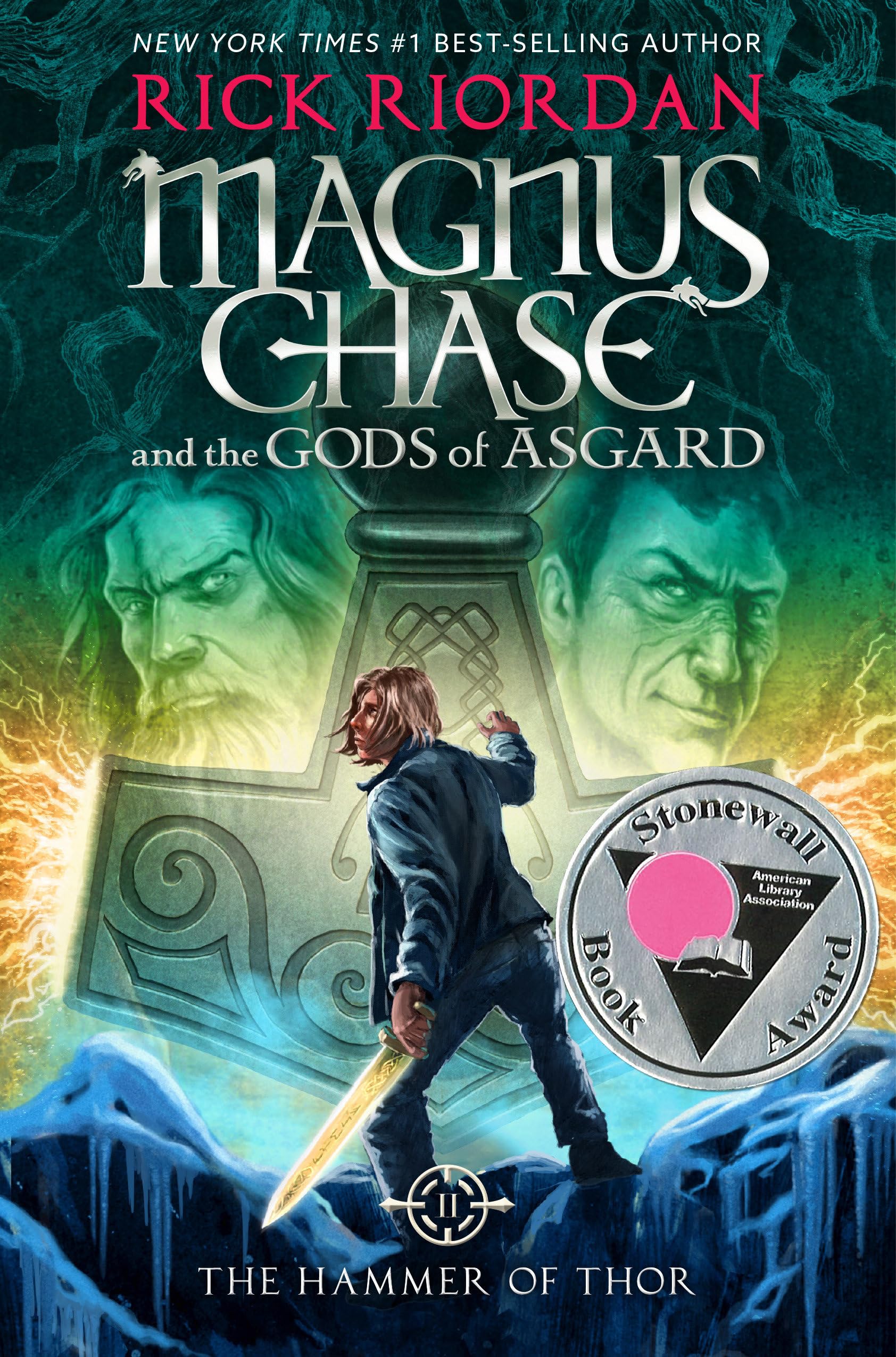 Magnus Chase and the Gods of Asgard, Book 2: Hammer of Thor, The-Magnus Chase and the Gods of Asgard, Book 2