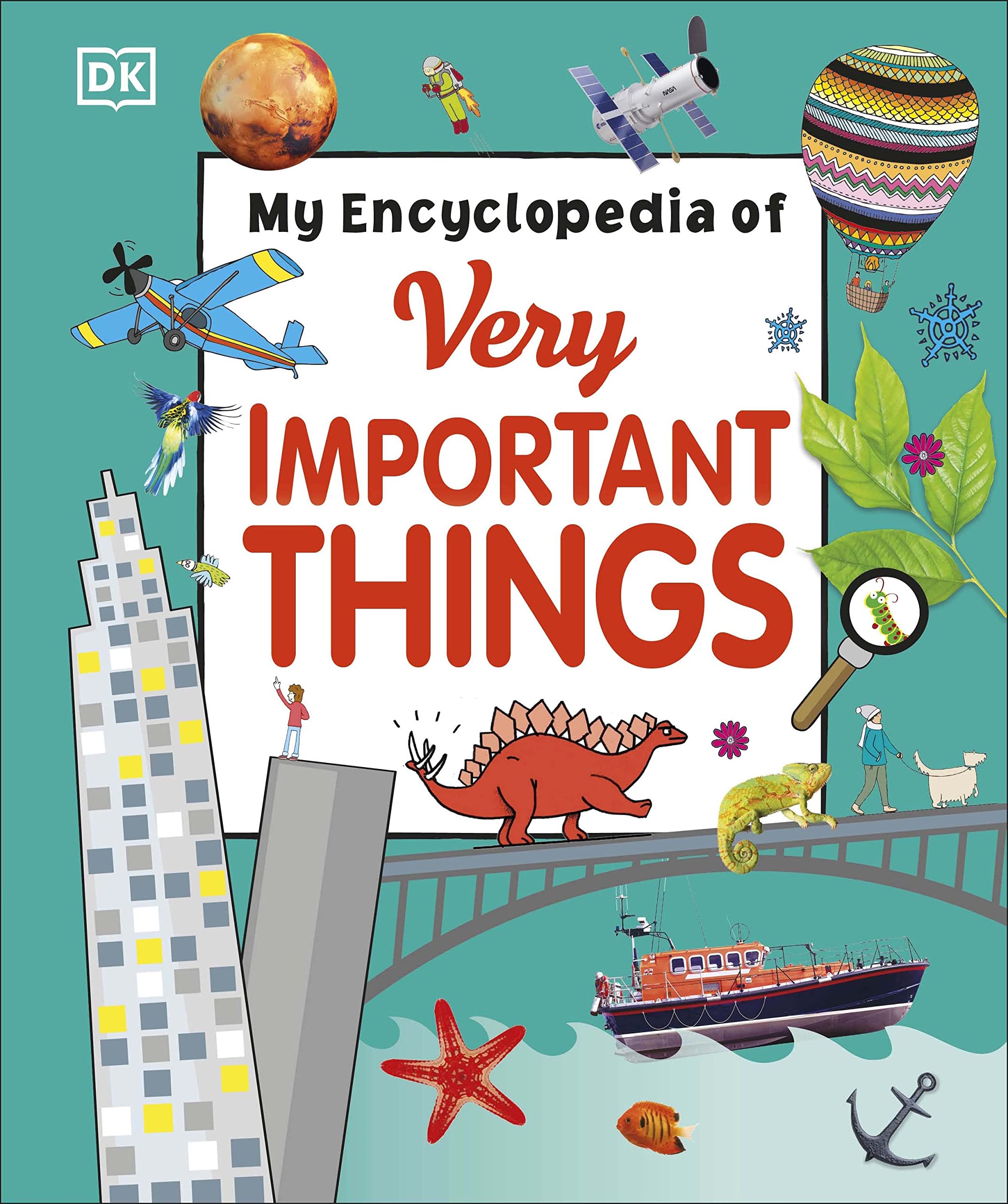 My Encyclopedia of Very Important Things: For Little Learners Who Want to Know Everything (My Very Important Encyclopedias)