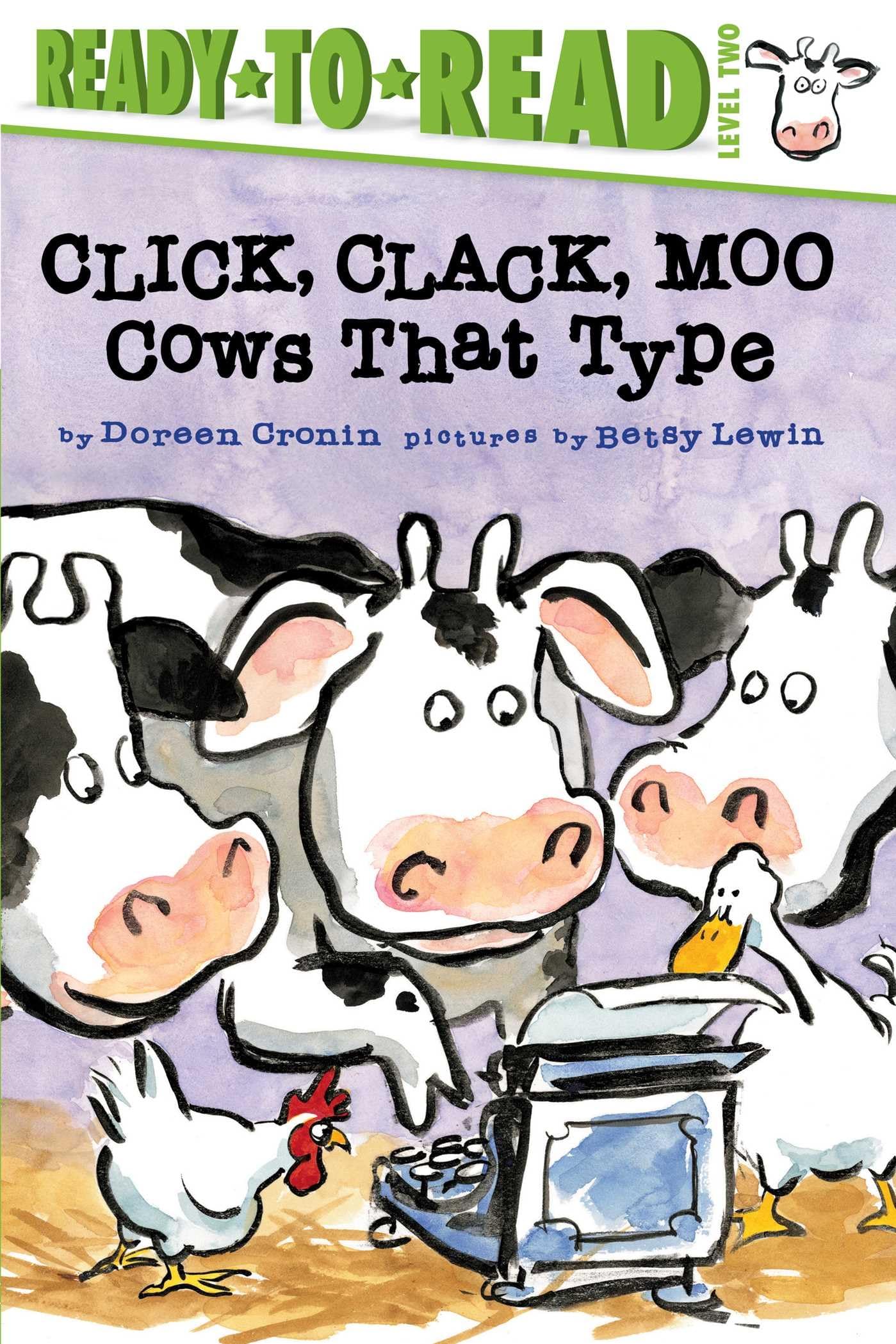 Click, Clack, Moo/Ready-to-Read Level 2: Cows That Type (A Click Clack Book)