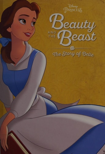 Beauty and the Beast: The Story of Belle