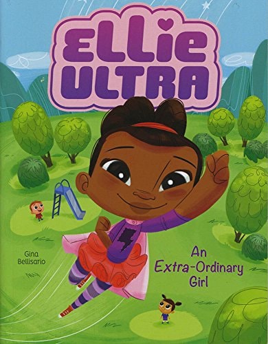 An Extra-Ordinary Girl (Ellie Ultra)