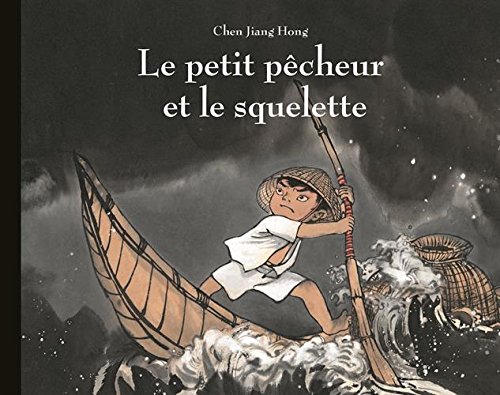 LE PETIT PECHEUR ET LE SQUELETTE
