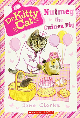 Nutmeg the Guinea Pig (Dr. KittyCat #5) (5)
