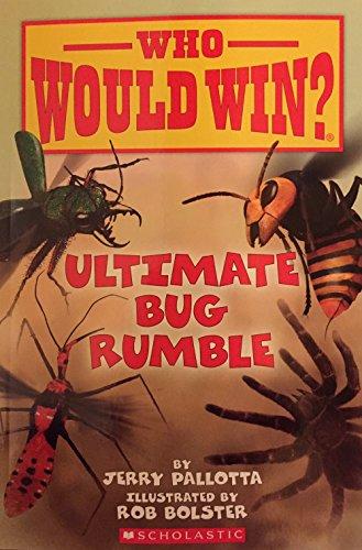 Ultimate Bug Rumble (Who Would Win ): Volume 17 (Who Would Win )