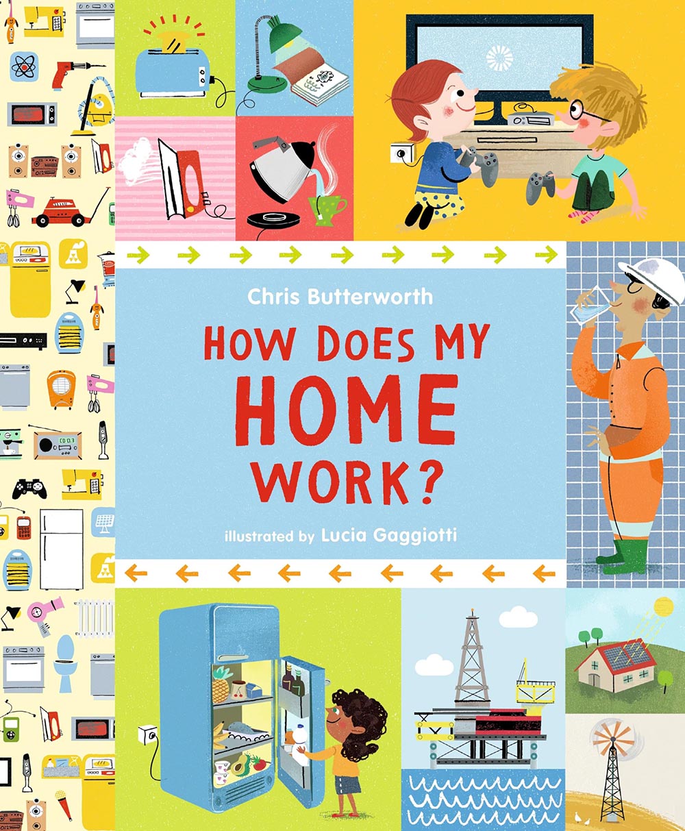 How Does My Home Work? (Exploring the Everyday)