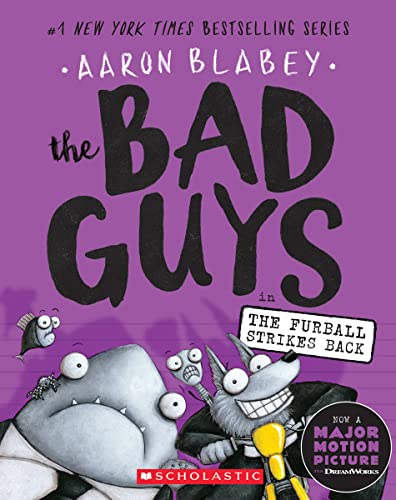 The Bad Guys in The Furball Strikes Back (The Bad Guys #3) (3)