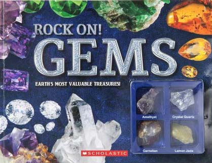 ROCK ON! GEMS: EARTH'S MOST VALUABLE TREASURES!