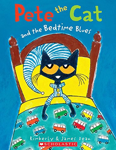 Pete the Cat and the Bedtime Blues