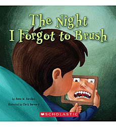 The Night I Forgot to Brush