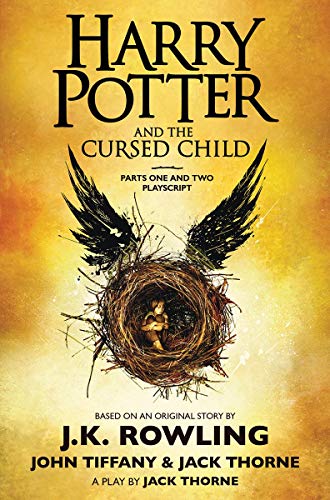 Harry Potter and the Cursed Child, Parts One and Two: The Official Playscript of the Original West End Production