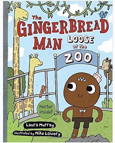 Gingerbread Man Loose at the Zoo, The