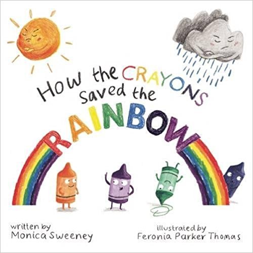 How the Crayons Saved the Rainbow