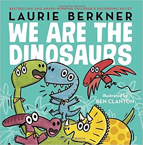 We Are the Dinosaurs