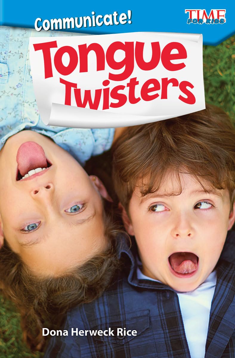 Communicate! Tongue Twisters (Time for Kids(r) Informational Text)