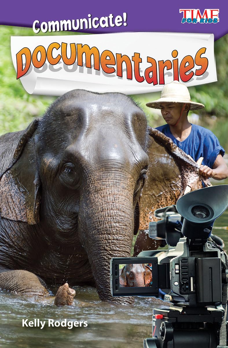 Communicate! Documentaries (Time for Kids(r) Informational Text)