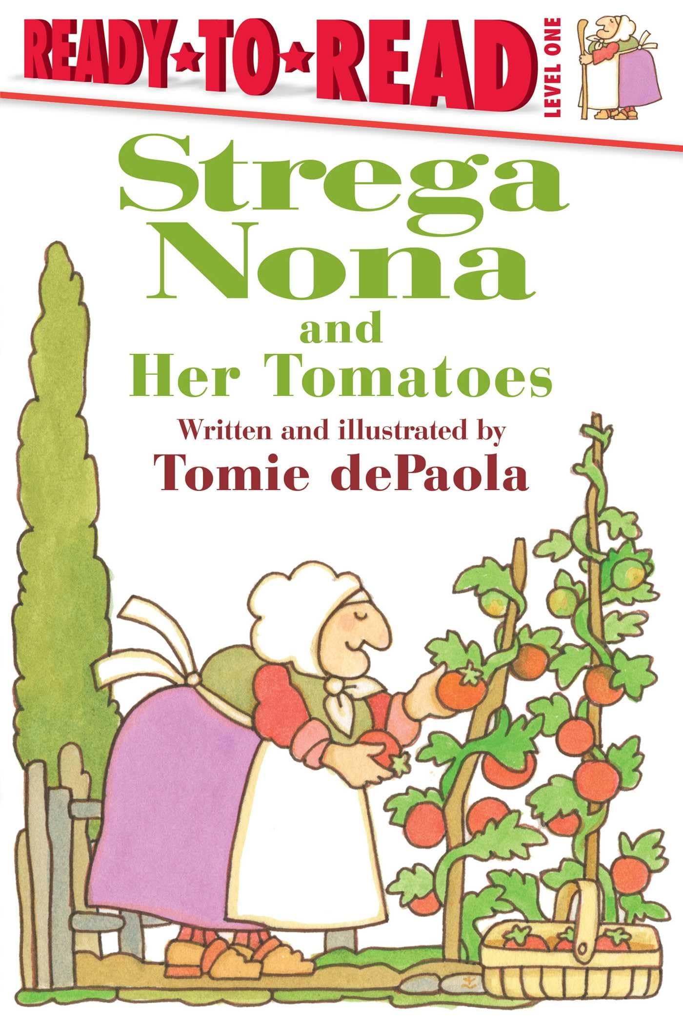 Strega Nona and Her Tomatoes: Ready-to-Read Level 1 (A Strega Nona Book)