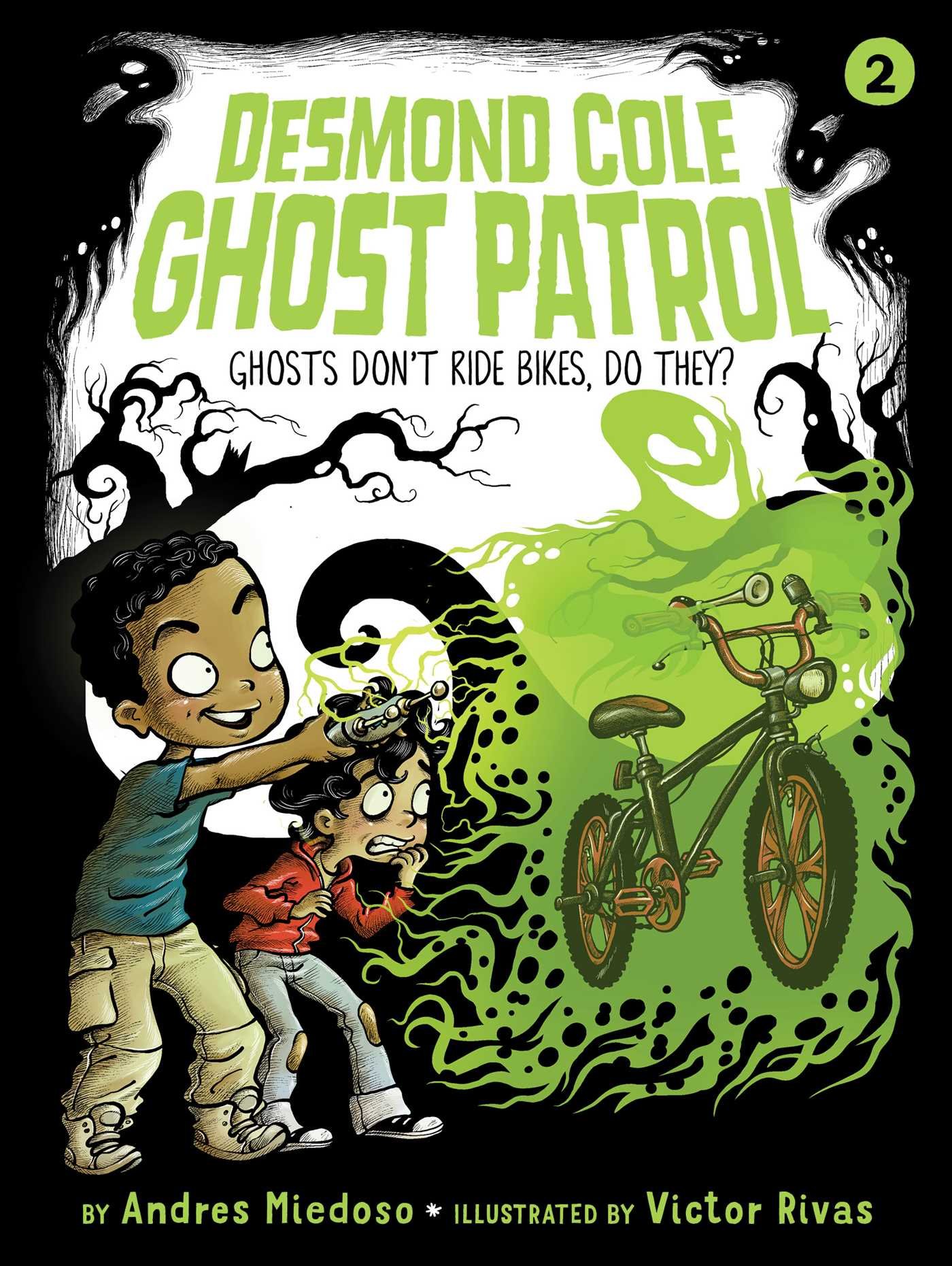 Ghosts Don't Ride Bikes, Do They? (2) (Desmond Cole Ghost Patrol)