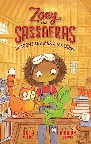 Dragons and Marshmallows (Zoey and Sassafras, 1)