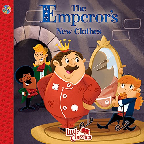 The Emperor's New Clothes Little Classics