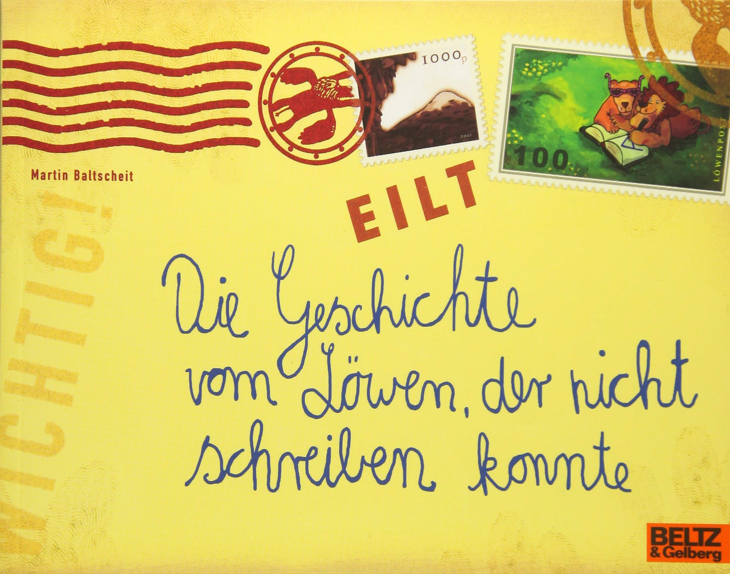 Die Geschichte vom Lowen, der nicht schreiben konnte (German Edition)