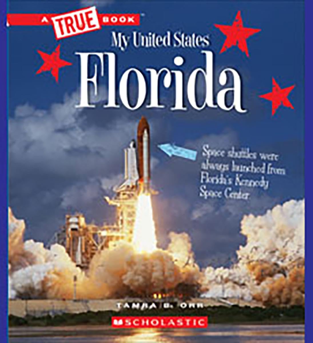 Florida (A True Book: My United States) (A True Book (Relaunch))