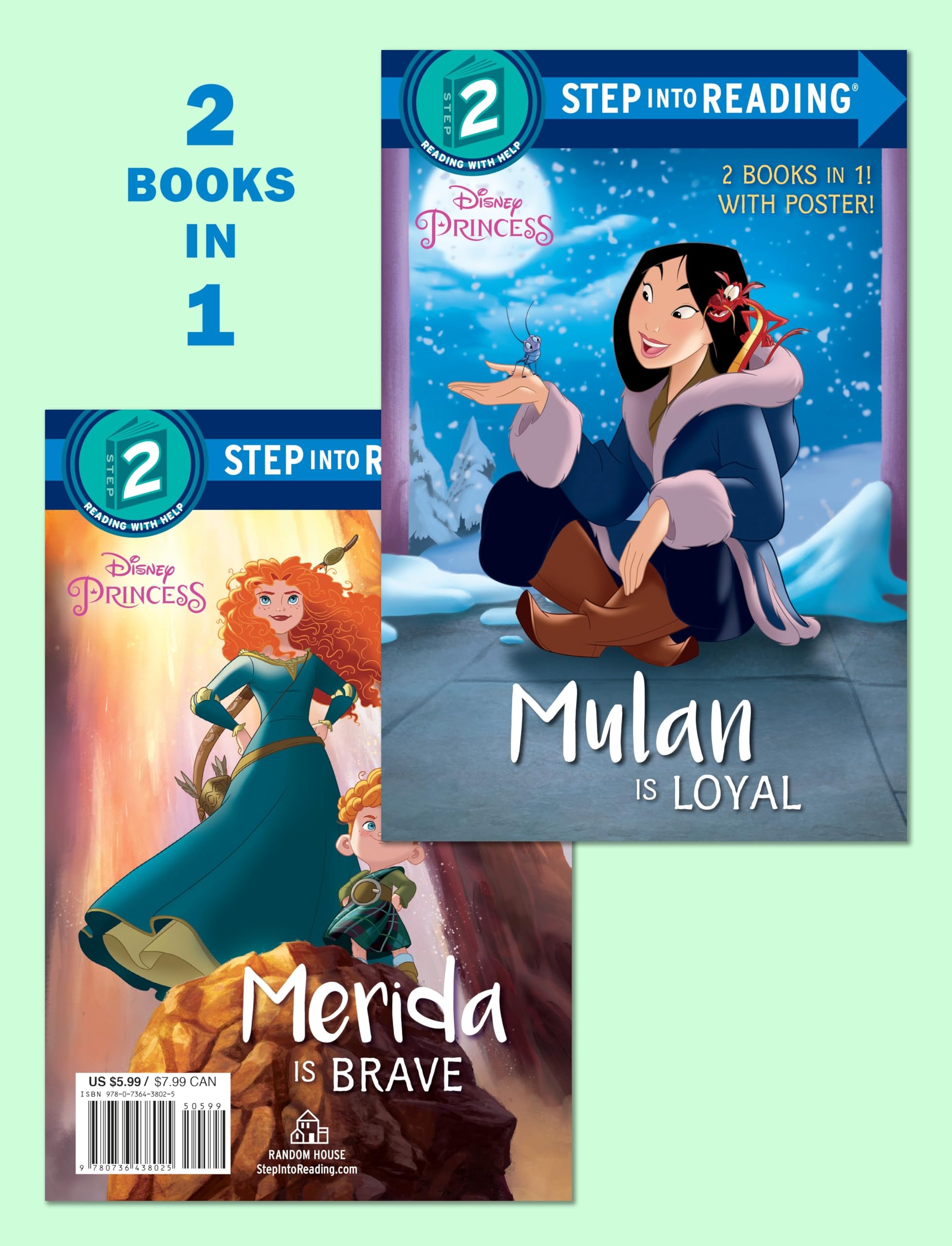 Mulan Is Loyal/Merida Is Brave (Disney Princess) (Step into Reading)