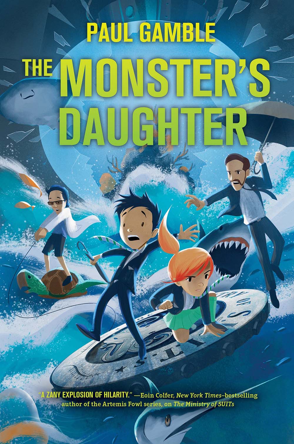 The Monster's Daughter: Book 2 of the Ministry of SUITs (The Ministry of SUITs, 2)